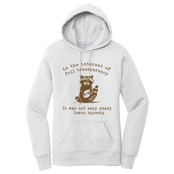 In The Insterest Of Full Transparency Funny Retro 90 Raccoon Women's Pullover Hoodie