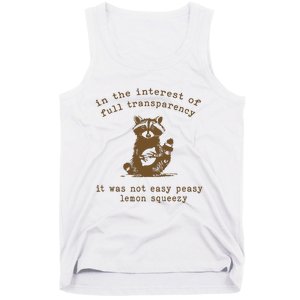 In The Insterest Of Full Transparency Funny Retro 90 Raccoon Tank Top