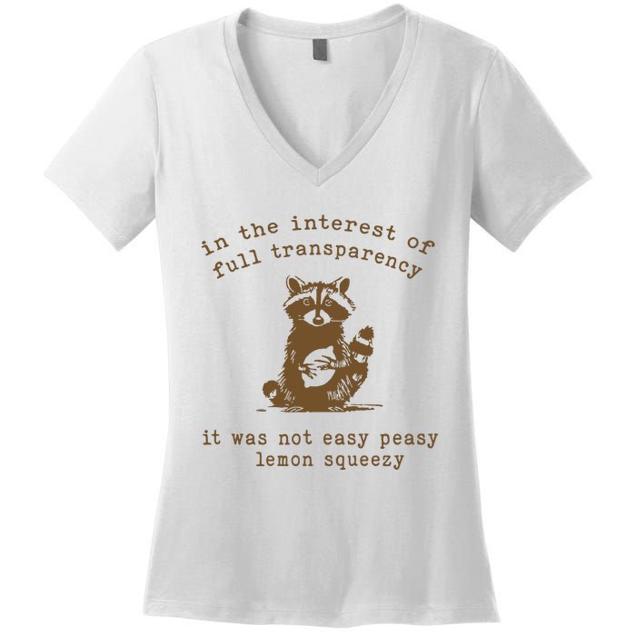 In The Insterest Of Full Transparency Funny Retro 90 Raccoon Women's V-Neck T-Shirt