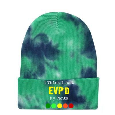 I Think I Just Evpd My Pants For A Ghost Hunter Tie Dye 12in Knit Beanie