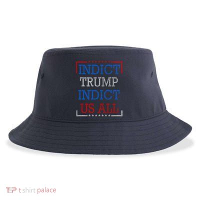 Indict Trump Indict Us All Support President Trump Sustainable Bucket Hat