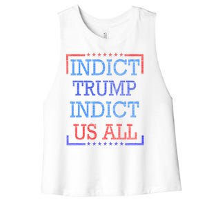 Indict Trump Indict Us All Support President Trump Women's Racerback Cropped Tank