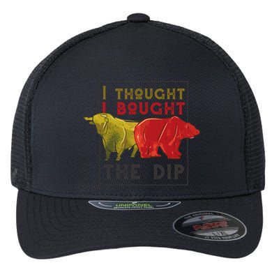 I Thought I Bought The Dip Bitcoin Flexfit Unipanel Trucker Cap