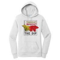 I Thought I Bought The Dip Bitcoin Women's Pullover Hoodie