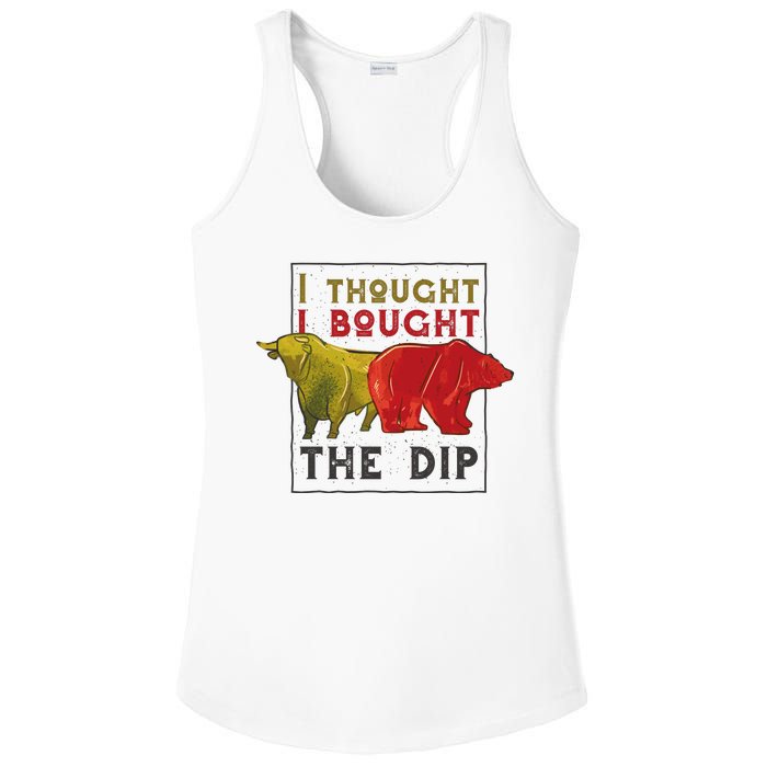 I Thought I Bought The Dip Bitcoin Ladies PosiCharge Competitor Racerback Tank