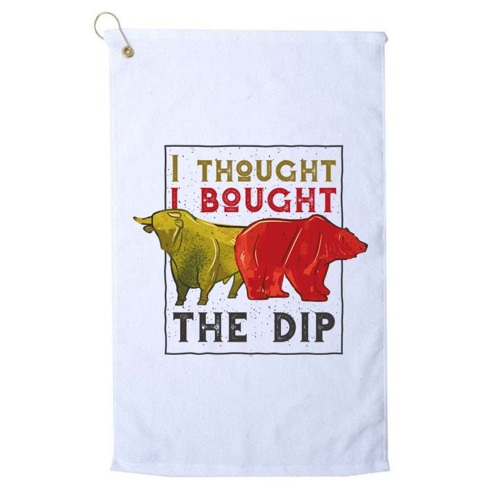 I Thought I Bought The Dip Bitcoin Golf Towel