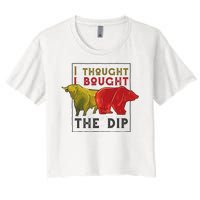 I Thought I Bought The Dip Bitcoin Women's Crop Top Tee