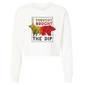 I Thought I Bought The Dip Bitcoin Cropped Pullover Crew