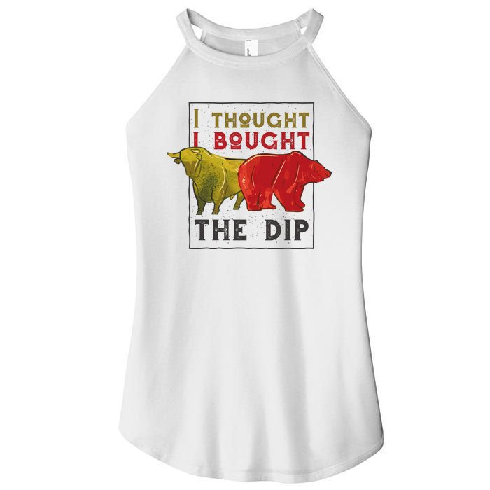 I Thought I Bought The Dip Bitcoin Women's Perfect Tri Rocker Tank