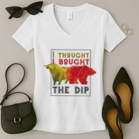 I Thought I Bought The Dip Bitcoin Women's V-Neck T-Shirt