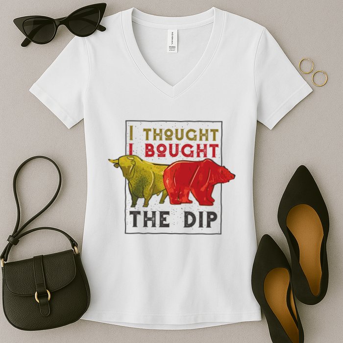 I Thought I Bought The Dip Bitcoin Women's V-Neck T-Shirt