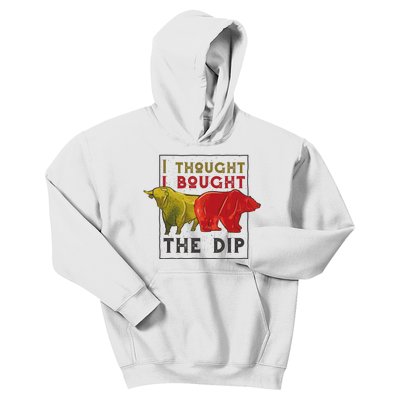 I Thought I Bought The Dip Bitcoin Kids Hoodie