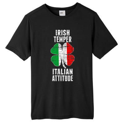 Irish Temper Italian Attitude St. Patricks Shamrock Tall Fusion ChromaSoft Performance T-Shirt