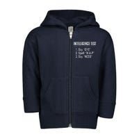 Intelligence Test Toddler Zip Fleece Hoodie