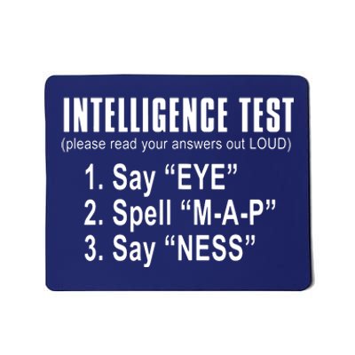 Intelligence Test Mousepad