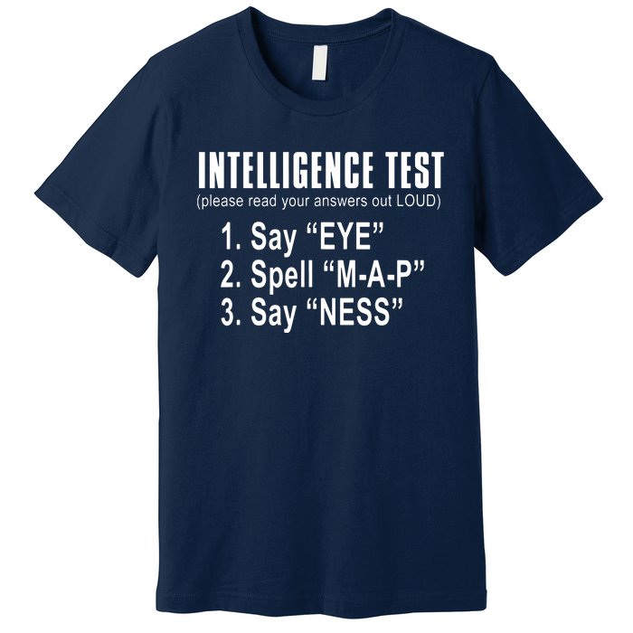 Intelligence Test Premium T-Shirt