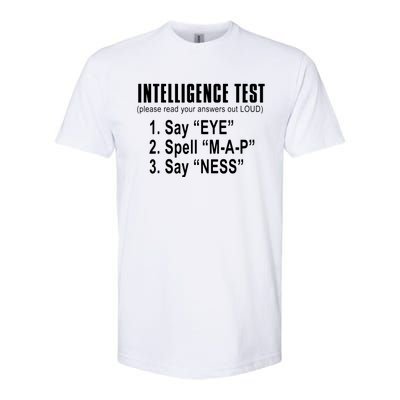 Intelligence Test Softstyle CVC T-Shirt