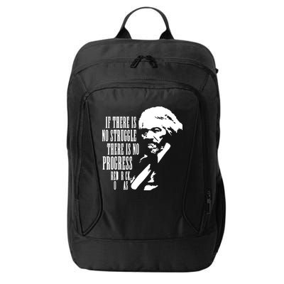 If There Is No Struggle There Is No Progress City Backpack