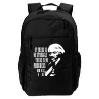 If There Is No Struggle There Is No Progress Backpack