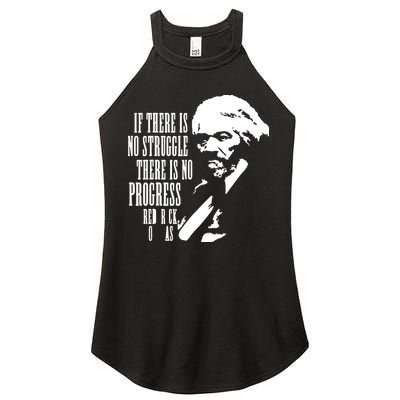 If There Is No Struggle There Is No Progress Women's Perfect Tri Rocker Tank