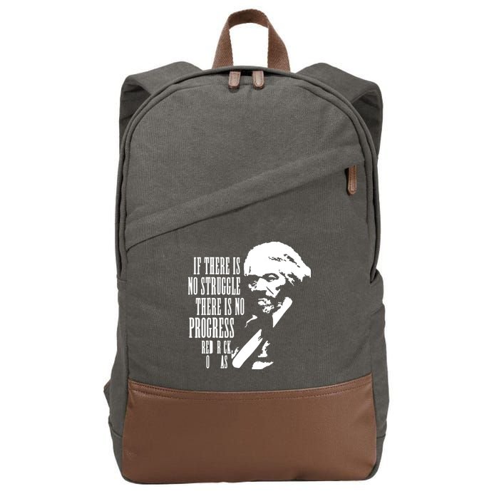 If There Is No Struggle There Is No Progress Cotton Canvas Backpack