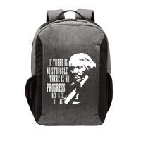 If There Is No Struggle There Is No Progress Vector Backpack
