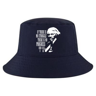 If There Is No Struggle There Is No Progress Cool Comfort Performance Bucket Hat