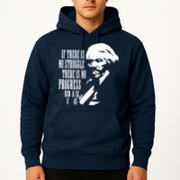 If There Is No Struggle There Is No Progress Hoodie