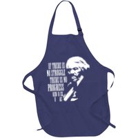If There Is No Struggle There Is No Progress Apron