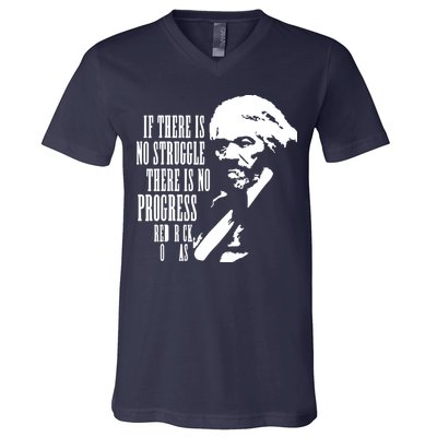 If There Is No Struggle There Is No Progress V-Neck T-Shirt