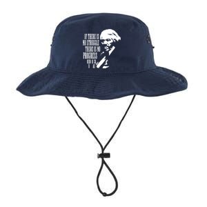 If There Is No Struggle There Is No Progress Legacy Cool Fit Booney Bucket Hat