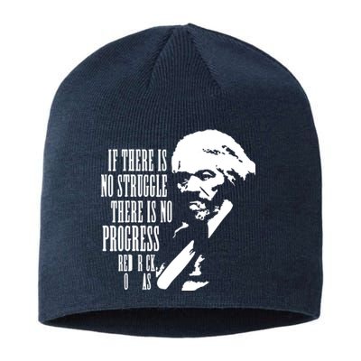 If There Is No Struggle There Is No Progress Sustainable Beanie