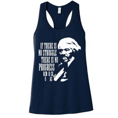 If There Is No Struggle There Is No Progress Womens Tank Top