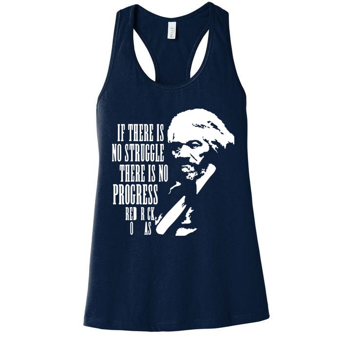 If There Is No Struggle There Is No Progress Womens Tank Top