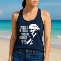 If There Is No Struggle There Is No Progress Womens Tank Top