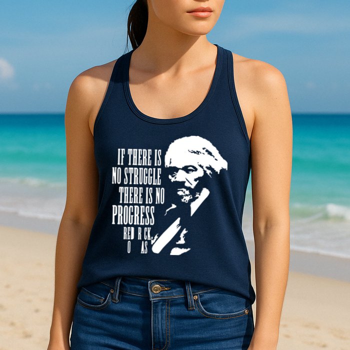 If There Is No Struggle There Is No Progress Womens Tank Top