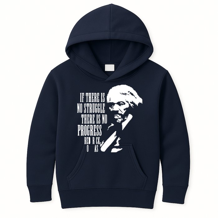 If There Is No Struggle There Is No Progress Kids Hoodie