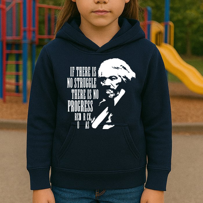 If There Is No Struggle There Is No Progress Kids Hoodie