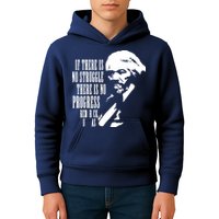 If There Is No Struggle There Is No Progress Kids Hoodie