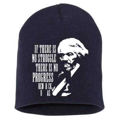 If There Is No Struggle There Is No Progress Short Acrylic Beanie