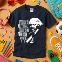 If There Is No Struggle There Is No Progress Kids T-Shirt