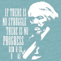 If There Is No Struggle There Is No Progress Sueded Cloud Jersey T-Shirt