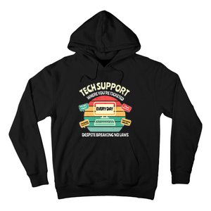 Information Technology I T Department Funny Tech Support Hoodie