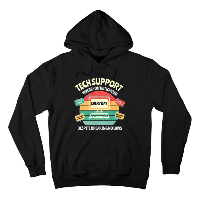 Information Technology I T Department Funny Tech Support Hoodie