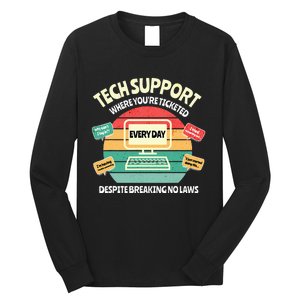 Information Technology I T Department Funny Tech Support Long Sleeve Shirt