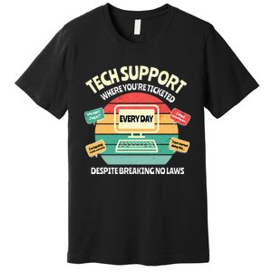 Information Technology I T Department Funny Tech Support Premium T-Shirt