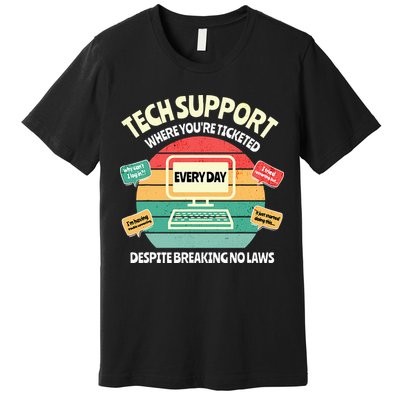 Information Technology I T Department Funny Tech Support Premium T-Shirt