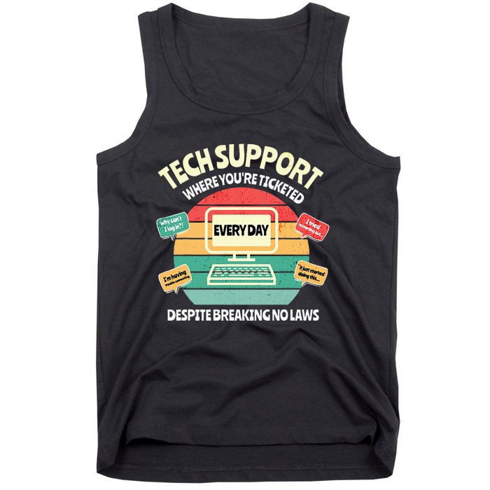 Information Technology I T Department Funny Tech Support Tank Top