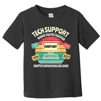 Information Technology I T Department Funny Tech Support Toddler T-Shirt