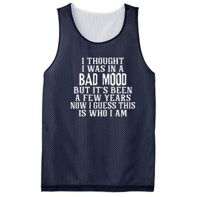 I Thought I Was In A Bad Mood Mesh Reversible Basketball Jersey Tank